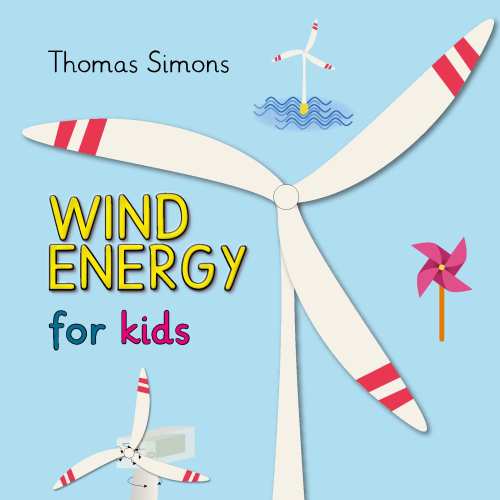Wind Energy For Kids Book
